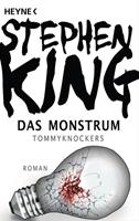Stephen King Das Monstrum - Tommyknockers