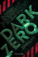 Douglas Preston Dark Zero