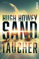 Hugh Howey Sandtaucher:Roman 