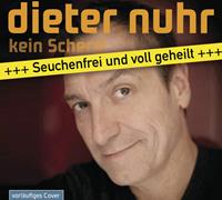 Dieter Nuhr Kein Scherz - Seuchenfrei und voll geheilt