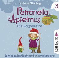 Sabine Städing Petronella Apfelmus - Die Hörspielreihe