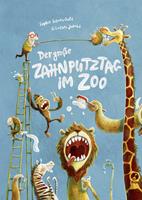 Sophie Schoenwald Der große Zahnputztag im Zoo (Mini-Ausgabe)