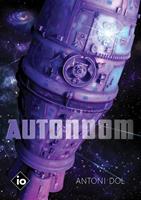 Antoni Dol Autonoom -  (ISBN: 9789083044033)
