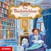 Barbara Rose Das Bücherschloss. Der verzauberte Schlüssel