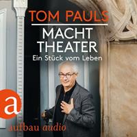 Tom Pauls,  Peter Ufer Tom Pauls - Macht Theater
