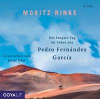 Moritz Rinke Der längste Tag im Leben des Pedro Fernández García