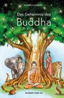 Andrea Liebers Das Geheimnis des Buddha