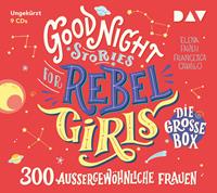 Elena Favilli,  Francesca Cavallo Good Night Stories for Rebel Girls - Die große Box