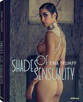 Te Neues Shades Of Sensuality - Tina Trumpp