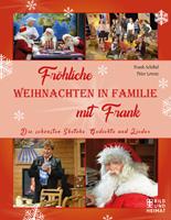 Frank Schöbel,  Peter Lorenz Fröhliche Weihnachten in Familie mit Frank