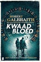 Robert Galbraith Cormoran Strike 5 Kwaad bloed