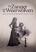 S.C. Voogd De zanger en de weerwolven -  (ISBN: 9789090344713)