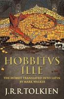Hobbitus Ille by J. R. R. Tolkien