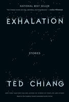 Ted Chiang Exhalation