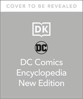 DC Comics Encyclopedia New Edition by Nick Jones