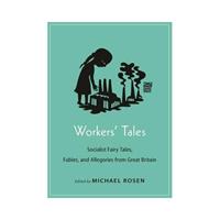 Van Ditmar Boekenimport B.V. Workers' Tales - Michael Rosen