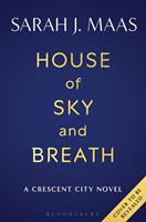 House of Sky and Breath by Sarah J Maas