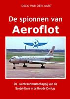 Dick Van der Aart De Spionnen van Aeroflot