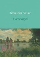 Hans Vogel Natuurlijk natuur