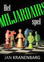 Jan Kranenbarg Het Miljardairsspel