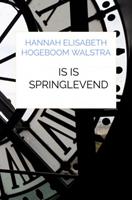 Hannah Elisabeth Hogeboom Walstra Is is springlevend