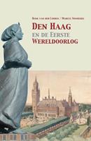 Henk van der Linden Den Haag en de Eerste Wereldoorlog