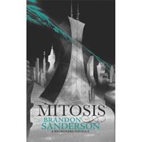 Orion Reckoners Mitosis - Brandon Sanderson