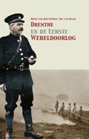 Henk van der Linden & Jos van Raan Drenthe en de Eerste Wereldoorlog