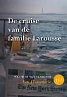Walther van Venrooij JT mysterie 5 De cruise van de familie Larousse