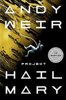 Andy Weir Project Hail Mary