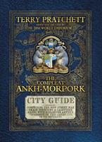 The Compleat Ankh-Morpork by Terry Pratchett