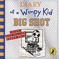 Jeff Kinney Diary of a Wimpy Kid 16: Big Shot