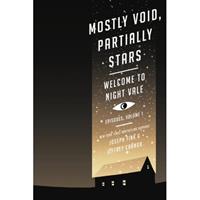 Harper Collins Us Welcome To Nightvale Mostly Void, Partially Stars - Joseph Fink
