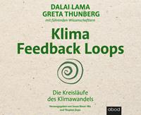 Greta Thunberg,  Dalai Lama Klima Feedback Loops