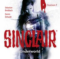 Dennis Ehrhardt,  Sebastian Breidbach SINCLAIR - Underworld: Folge 07