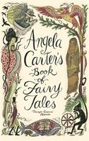 Angela Carter's Book Of Fairy Tales by Angela Carter