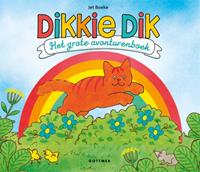 Jet Boeke Dikkie Dik Het grote avonturenboek