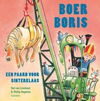 Ted van Lieshout Boer Boris Boer Boris, een paard voor Sinterklaas