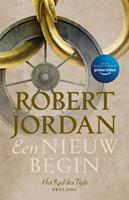 Robert Jordan Het Rad des Tijds - Een nieuw begin (POD) -  (ISBN: 9789024595525)