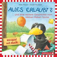 Nele Moost,  Annet Rudolph Kleiner Rabe Socke: Alles erlaubt℃ 1 Audio-CD