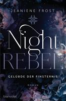 Jeaniene Frost Night Rebel 3 - Gelübde der Finsternis