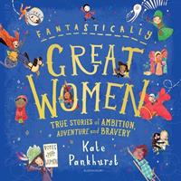 Abrams&Chronicle Fantastically Great Women - Kate Pankhurst