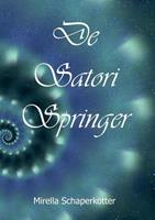 Mirella Schaperkotter De Satori Springer -  (ISBN: 9789464068641)