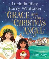 Pan Guardian Angels: Grace And The Christmas Angel - Lucinda Riley