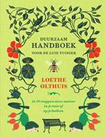Loethe Olthuis Duurzaam handboek voor de luie tuinier