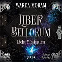 Warda Moram Liber Bellorum 02. Hörbuch