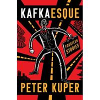 Norton Kafkaesque: Fourteen Stories - Peter Kuper