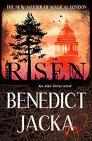 Benedict Jacka The final Alex Verus Novel from the Master of Magical London: 