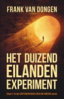 Frank van Dongen Het duizend eilanden experiment -  (ISBN: 9789083167602)