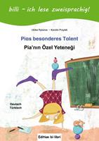 Ulrike Rylance,  Karolin Przybill Pias besonderes Talent. Kinderbuch Deutsch-Türkisch mit Leserätsel